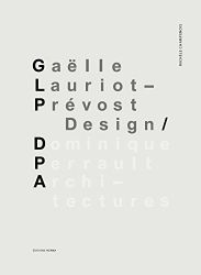 Gaëlle Lauriot-Prévost Design / Dominique Perrault architectures